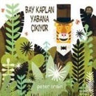 Peter Brown - Bay Kaplan Yabana Cikiyor