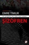 Emre Timur - Sizofren