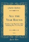 Charles Dickens - All the Year Round, Vol. 4