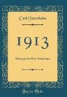 Carl Sternheim - 1913
