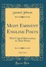 Samuel Johnson - Most Eminent English Poets, Vol. 3 of 3