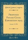 United States Congress - Proposed Panama Canal Exposition 1915