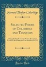Samuel Taylor Coleridge - Selected Poems of Coleridge and Tennyson