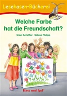 Sabine Philipp, Ursel Scheffler, Sabine Philipp - Welche Farbe hat die Freundschaft?, Schulausgabe