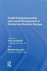 Dallago, Bruno Dallago, Bruno (University of Trento Dallago, Dallago Bruno, Paul Blokker, Bruno Dallago - Youth Entrepreneurship and Local Development in Central and Eastern