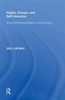 Mitnick, Eric J. Mitnick, Mitnick Eric J. - Rights, Groups, and Self-Invention