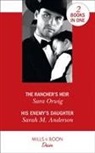 Sarah M. Anderson, Sara Orwig, Sara Anderson Orwig - Rancher''s Heir