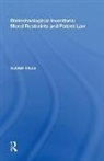 Mills, Oliver Mills - Biotechnological Inventions: Moral Restraints and Patent Law