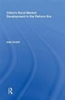 Chung, Him Chung, Chung Him - China''s Rural Market Development in the Reform Era