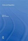Fiona Haines, Fiona Haines - Crime and Regulation