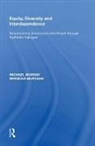Murray, Michael Murray, Michael (University of Strathclyde Murray, Brendan Murtagh - Equity, Diversity and Interdependence