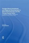 David Turnock, David Turnock, Turnock David - Foreign Direct Investment Regional Development in East Central