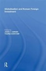Turner, John A. Turner, Turner John A., Young-Chan Kim, John A. Turner - Globalisation and Korean Foreign Investment