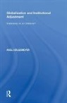 H LSEMEYER, Axel H Lsemeyer, Axel Hï¿½lsemeyer, Axel H�lsemeyer, Axel Hulsemeyer, Axel Hülsemeyer - Globalization and Institutional Adjustment