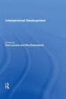 ZUKAUSKIENE, Rita Zukauskiene, Brett Laursen, Rita Žukauskienė - Interpersonal Development