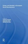 Haan, Henk de Haan, Mirela Baylina, Henk de Haan, Henri Goverde - Power and Gender in European Rural Development