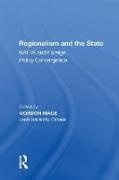 Gordon Mace, Gordon Mace, Mace Gordon - Regionalism and the State Nafta and Foreign Policy Convergence