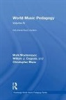 William Coppola, William J. Coppola, Christopher Mena, Mark Montemayor, Mark Coppola Montemayor, Mark Mena Montemayor - World Music Pedagogy, Volume Iv: Instrumental Music Education