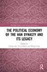 Cheng (Boston University Lin, Cheng Peach Lin, Wang Fang, Fang Wang, Cheng Lin, Lin Cheng... - Political Economy of the Han Dynasty and Its Legacy