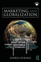 Durand, Aurelia Durand, Aurélia Durand, Aurelia (Hec Montreal Durand, Aurelia (Hec Montreal Canada) Durand - Marketing and Globalization