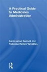 Karen (Keele University Gunnell, Karen Anne Gunnell, Karen Anne (Keele University Gunnell, Rebecca (Keele University Venables, Rebecca Hayley Venables, Rebecca Hayley (Keele University Venables - Practical Guide to Medicine Administration