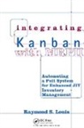 Louis, Raymond S. Louis, Louis Raymond S. - Integrating Kanban With Mrp II