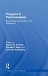 Steven D. Axelrod, Steven D. (Nyu Postdoctoral Program in Ps Axelrod, Ronald C. Naso, Larry M. Rosenberg, Steven D. Axelrod, Steven D. (NYU Postdoctoral Program in Psychoanalysis and Psychotherapy Axelrod... - Progress in Psychoanalysis