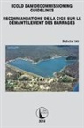 CIGB ICOLD, CIGB ICOLD - Icold Dam Decommissioning - Guidelines