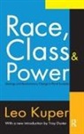 Kuper, Leo Kuper, Kuper Leo - Race, Class, and Power