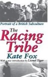 Fox, Kate Fox, Fox Kate, Lionel Tiger - Racing Tribe