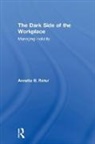 Annette (Viterbo University Roter, Annette B (Viterbo University Roter, Annette B. Roter, Annette B. (Viterbo University Roter - Dark Side of the Workplace