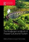 Christine Ziakas Lundberg, Szilvia Gyimothy, Christine Lundberg, Lundberg Christine, Vassilios Ziakas, Vassilios (Plymouth Marjon University Ziakas... - Routledge Handbook of Popular Culture and Tourism