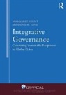 Jeannine M. Love, Jeannine M. (Roosevelt University Love, Jeannine M. (Rosevelt University Love, Love Jeannine M., Margaret Stout, Margaret (West Virginia University Stout... - Integrative Governance: Generating Sustainable Responses to Global