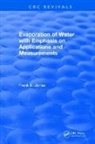 Jones, Frank E. Jones, Jones Frank E. - Evaporation of Water With Emphasis on Applications and Measurements