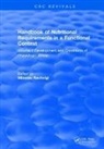 RECHCIGL, Miloslav Rechcigl, Miloslav Rechcigl - Handbook of Nutritional Requirements in a Functional Context