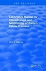 A. Dehor¡ty Burk, DEHORITY, B.a. Dehority, Dehority B.A. - Laboratory Manual for Classification and Morphology of Rumen Ciliate