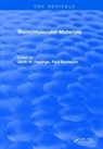 Hastings, Hastings, C. Chem, Paul Ducheyne, Garth W. Hastings - Macromolecular Materials