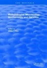 Hou, Hou, Ching T. Hou, Hou Ching T., Ching T. Hou - Methylotrophs : Microbiology. Biochemistry and Genetics