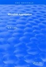 Calleja, Calleja, C.B. Calleja, G. B. Calleja - Microbial Aggregation