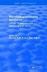 Brown, M.r.w. Brown, Brown M.R.W., Michael R.W. Brown, Peter Gilbert - Microbiological Quality Assurance