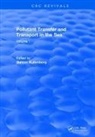 KULLENBERG, Gunnar Kullenberg, Kullenberg Gunnar - Pollutant Transfer and Transport in the Sea