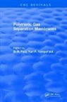 Paul, D.r. Paul, Paul D.R., D. R. Paul, Yuri P. Yampol’skii - Polymeric Gas Separation Membranes
