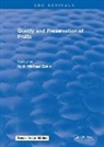 Eskin, N. A. Michael Eskin, Eskin N. A. Michael, N. A. Michael Eskin - Quality and Preservation of Fruits