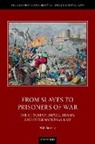 Will Smiley, Will (Assistant Professor of History &amp; Hum Smiley, Will (Assistant Professor of History &amp; Humanities Smiley - From Slaves to Prisoners of War