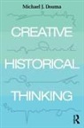 Michael Douma, Michael J. Douma, Douma Michael - Creative Historical Thinking