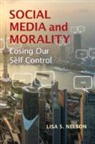 Lisa S. Nelson, Lisa S. (University of Pittsburgh) Nelson - Social Media and Morality