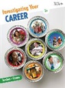 Tena Crews, Tena (University of South Carolina) Crews, Tena B Crews, Tena B. Crews, Ann Jordan, Ann (Great Oaks Institute of Technology and Career Development) Jordan... - Investigating Your Career, Updated Precision Exams Edition, 3rd