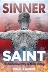 Martin Murray, Paul Zanon - Sinner and Saint