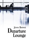 John Barnie - Departure Lounge
