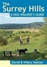 David Staines, David &amp; Hilary Staines - Surrey Hills a Dog Walker''s Guide (20 Dog Walks)